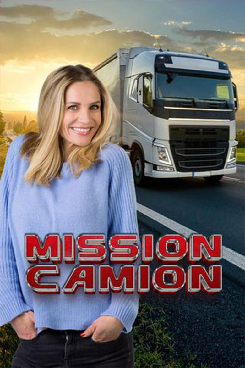 Mission Camion : C’est du lourd !