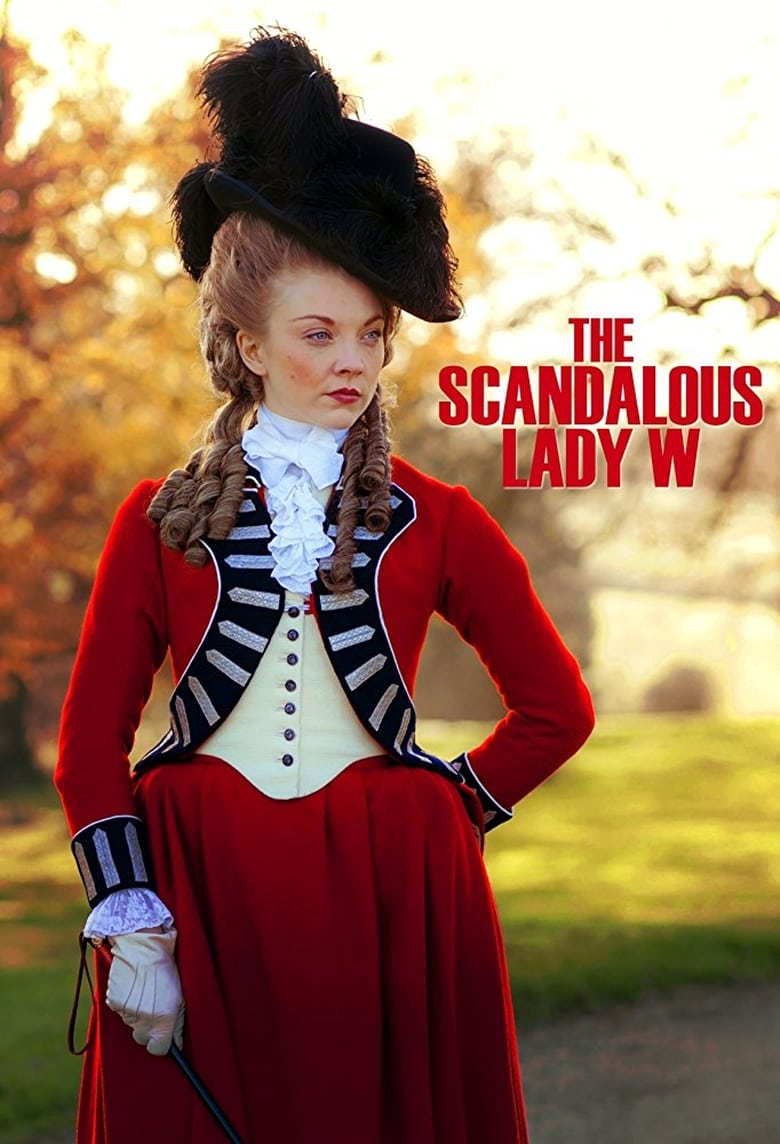 The Scandalous Lady W